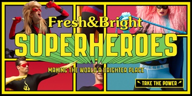 Fresh & Bright Superhéroes
