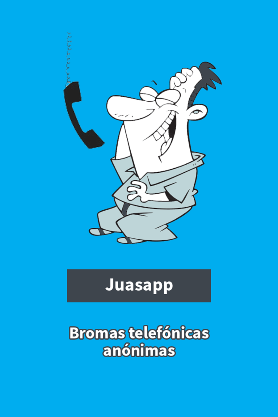 Juasapp Para Gastar Bromas Telef Nicas Control Publicidad