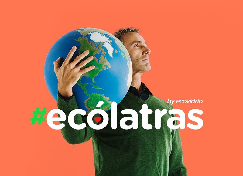 Ecovidrio mueve masas con su campaña #ecólatras
