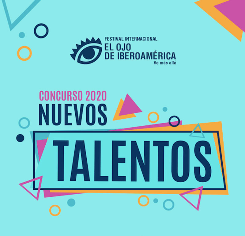 El Ojo anuncia la apertura del Concurso Nuevos Talentos 2020