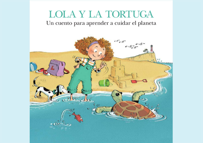 'Lola y la tortuga', un cuento de Caixabank 