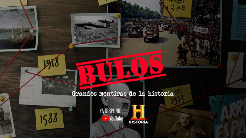 "Bulos: grandes mentiras de la historia" se estrena en YouTube