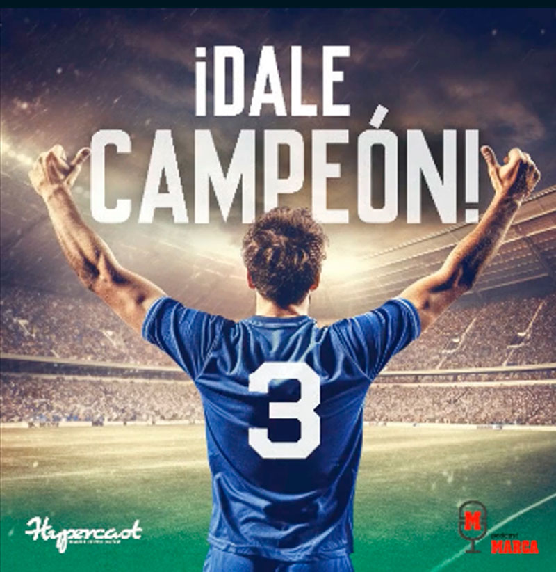 Hypercast y Marca lanzan el podcast "Dale campeón"