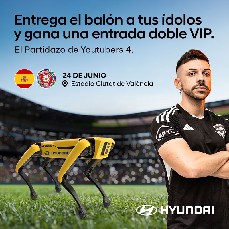 Hyundai patrocina el Partidazo de Youtubers 4