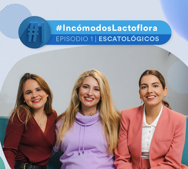 Podcast de Lactoflora para normalizar la salud gastrointestinal