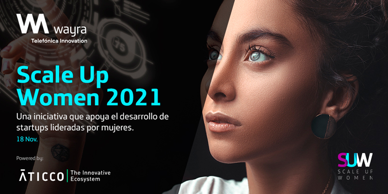 Wayra Scale Up Women busca mujeres emprendedoras