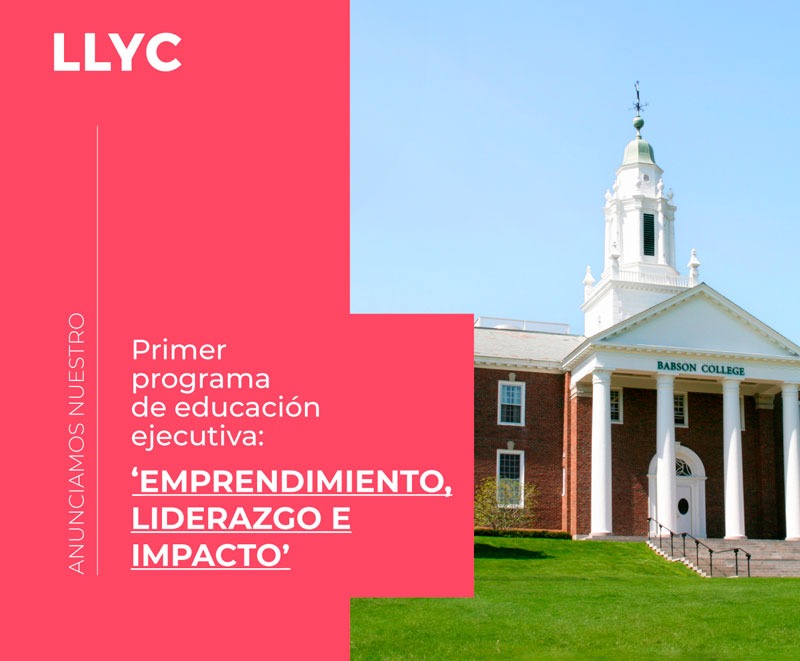LLYC lanza un programa de educación ejecutiva en español