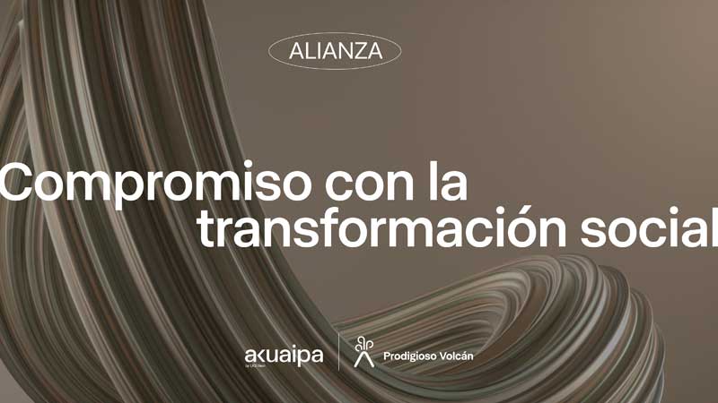 Alianza entre Prodigioso Volcán y Akuaipa Transformation