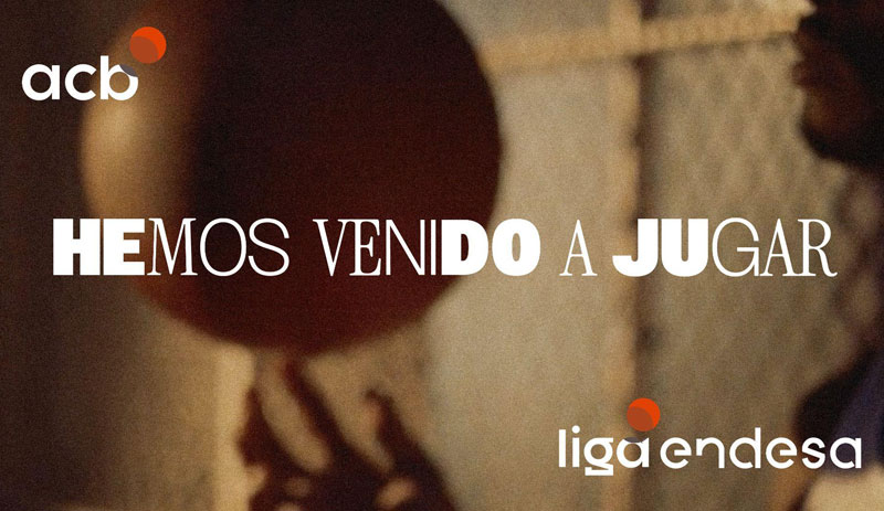 “Hemos venido a jugar", la nueva campaña de la ACB