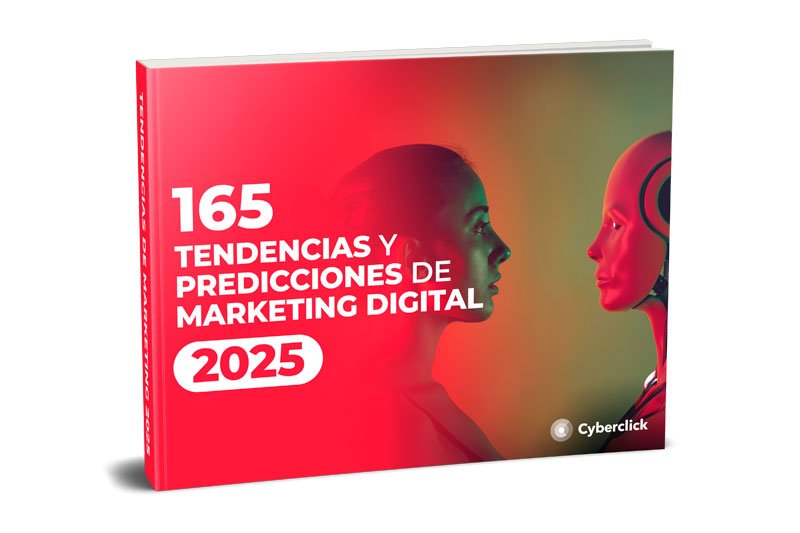 Cyberclick lanza el ebook "Tendencias de Marketing Digital 2025"