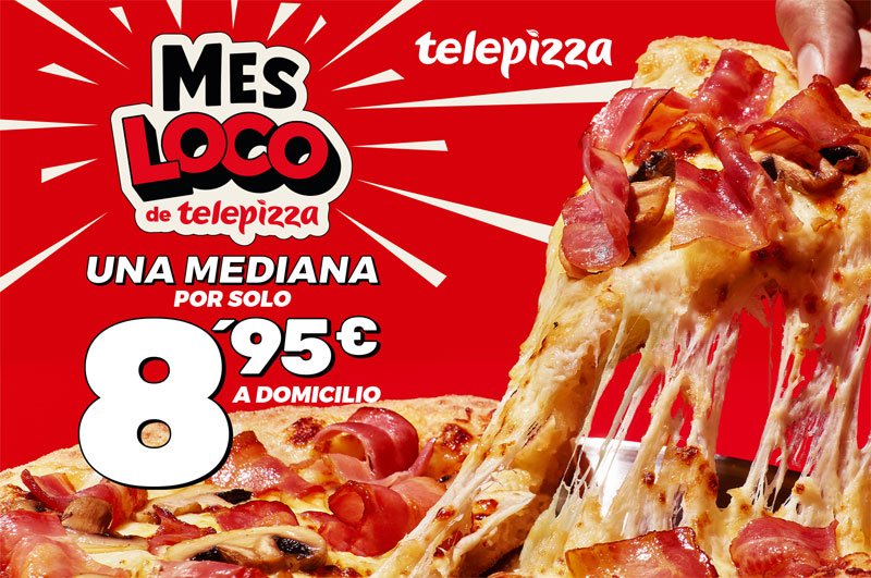 Telepizza quiere hacernos más llevadera la cuesta de enero