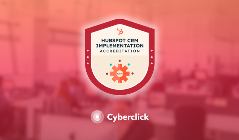 Cyberclick obtiene la acreditación de implementación de HubSpot