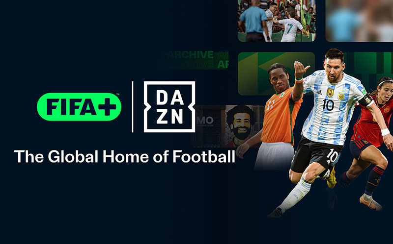 FIFA+ llega a DAZN para cambiar las reglas del fútbol
