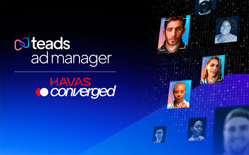 Teads integra su API de Audiencias con Havas Media Network