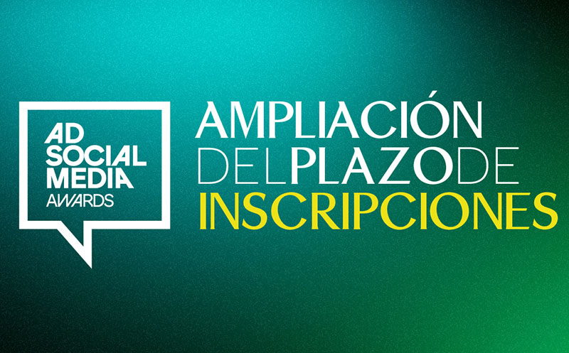 Los Ad Social Media Awards 2026 amplían inscripciones