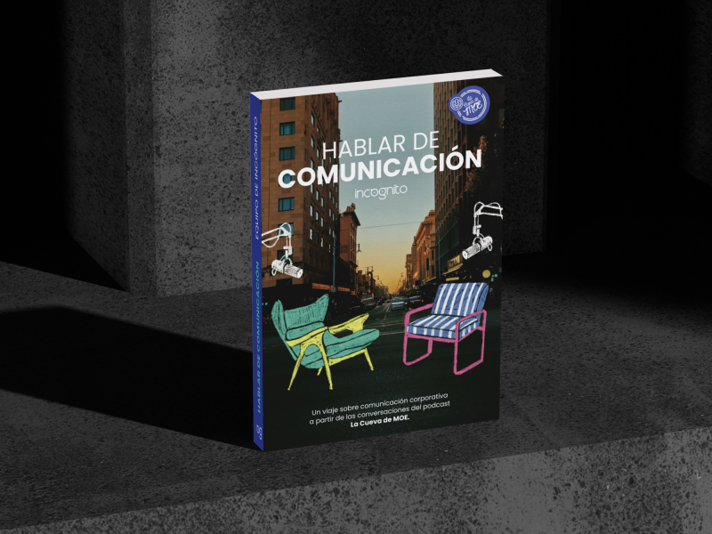 Incógnito profundiza en los principales temas del sector en su libro “Hablar de Comunicación”