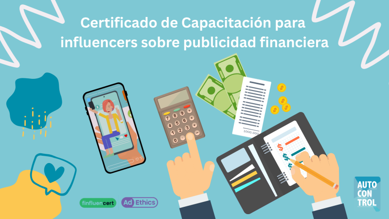 AUTOCONTROL lanza su nuevo certificado sobre publicidad financiera para influencers